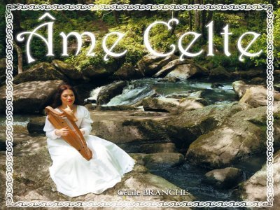 « Âme celte », le troisième album de Cécile Branche. - Naomie Jourand